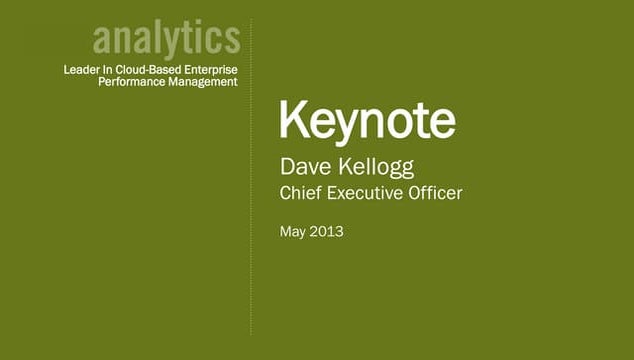 Dave Kellogg Keynote at Host Analytics World 2013