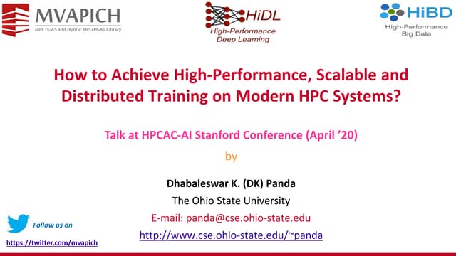 How to Achieve High-Performance, Scalable and Distributed DNN Training on Modern HPC Systems?