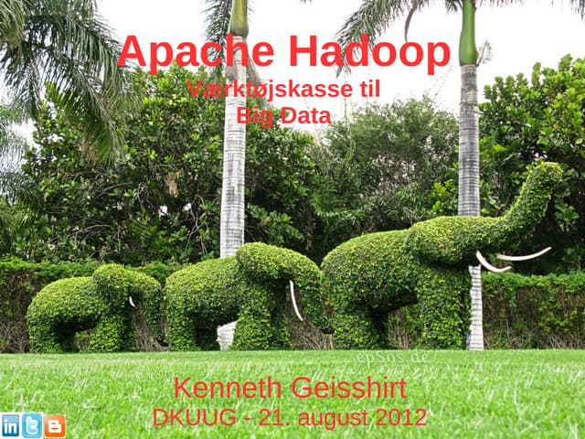 Hadoop - the data scientist's toolbox