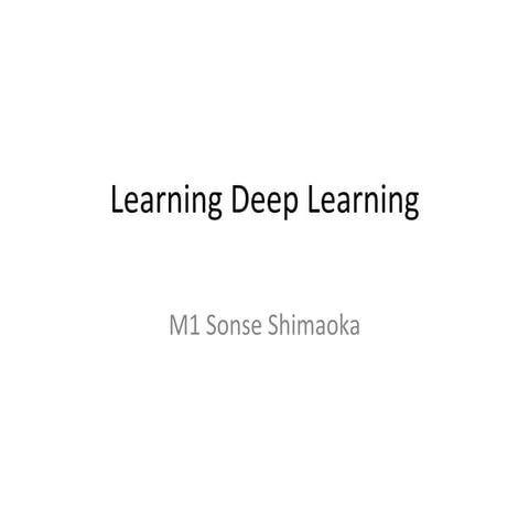 Learning Deep Learning