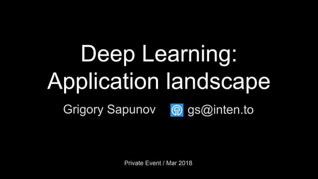 Deep Learning: Application Landscape - March 2018