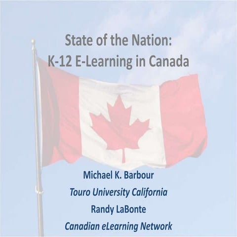 DLAC 2022 - State of the Nation: K-12 e-Learning in Canada 