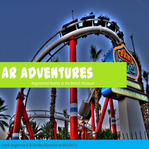 AR Adventures at the British Museum