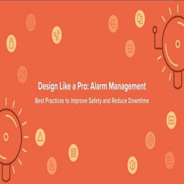 Design Like a Pro: Alarm Management
