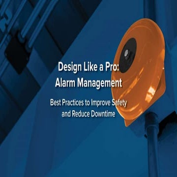 Design Like a Pro: Alarm Management