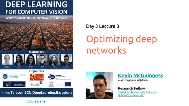 Deep Learning for Computer Vision: Optimization (UPC 2016)