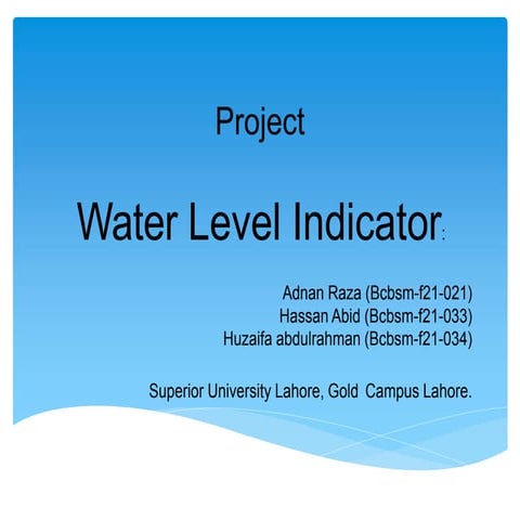 Water Level Indicator Project Presentation | PPTX