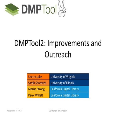 DMPTool2: Improvements and Outreach 