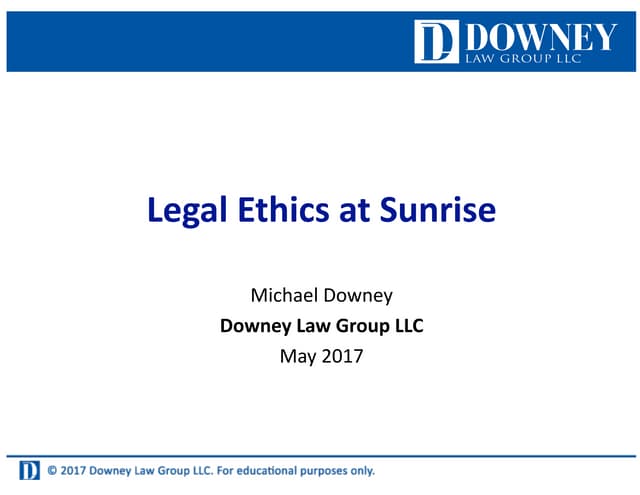 Ethics at Sunrise program - Missouri Bar CLE  5-2017