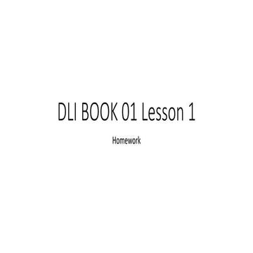 Dli book 01 lesson 1.homework updated