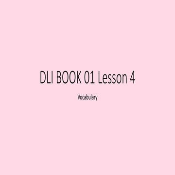Dli book 01 lesson 4.vocab