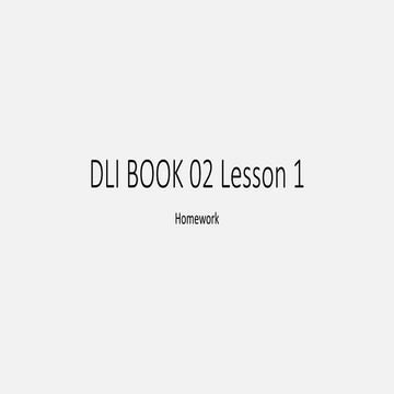 Dli book 02 lesson 1.homework