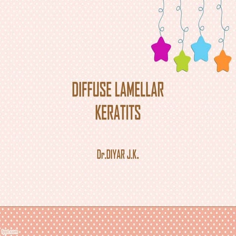 Diffuse Lamellar Keratitis (DLK)