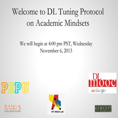 DLMOOC - Tuning Protocol on Academic Mindsets