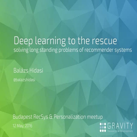 Deep learning to the rescue - solving long standing problems of recommender ...