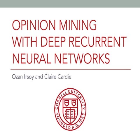Opinion Mining Using Deep Recurrent Neural Networks for Fine-Grained ...