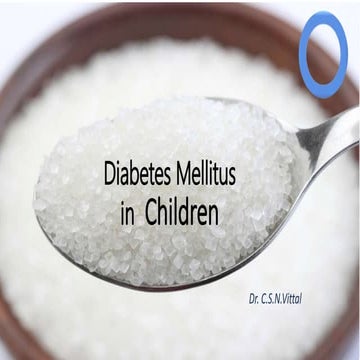 Diabetes Mellitus in Children - for UGs