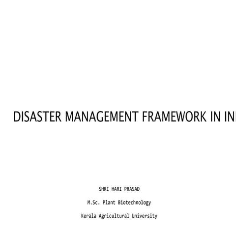 Disaster management framework in India