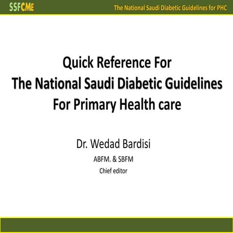 DM Saudi Guidelines By DR. Wedad Bardisi.pptx