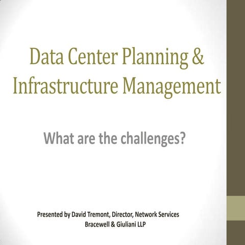 Data Center Planning & Infrastructure Management' by David Tremont'