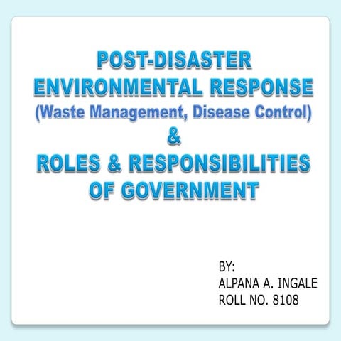 Waste Management, Disease Control, ROLES & RESPONSIBILITIES OF GOVERNMENT