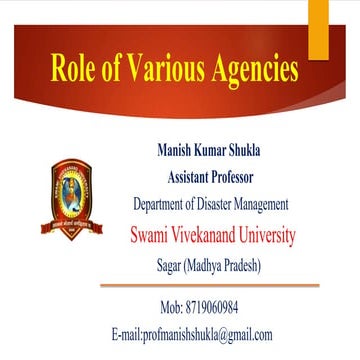 Disaster Management - Roles of Various Agencies 