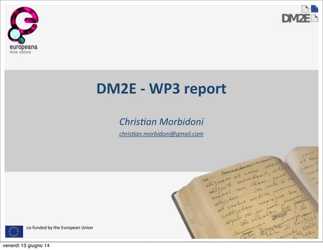 DM2E project - All WP Meeting 5, Bergen - WP3