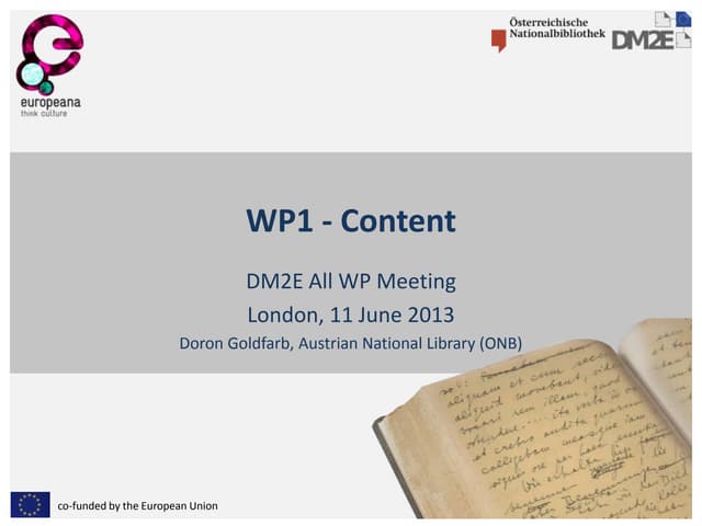 Workpackage 1 Presentation at DM2E ...