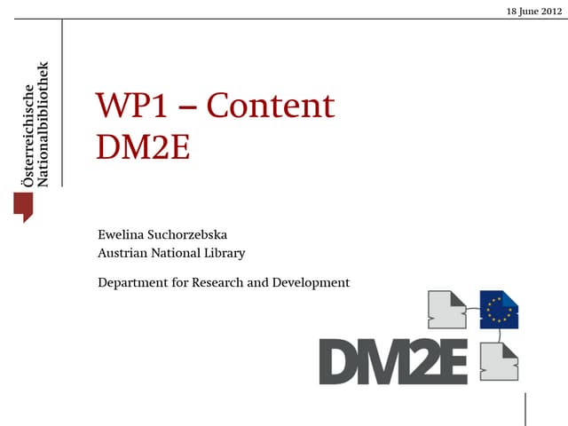Work Package 1 - Month 6 by Ewelina Suchorzebska