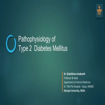 Type 2 Diabetes Mellitus - Pathophysiology