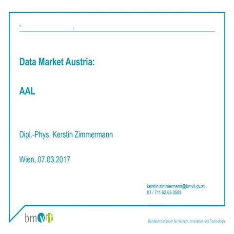 Data Market Austria - Stakeholder Workshop: AAL
