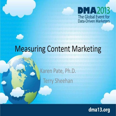 Measuring Content Marketing - iCrossing - DMA 2013 Conference