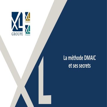 La méthode DMAIC et ses secrets