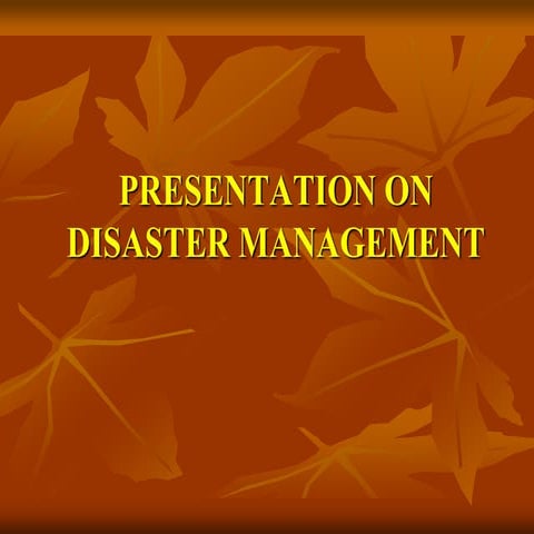 Disaster Management