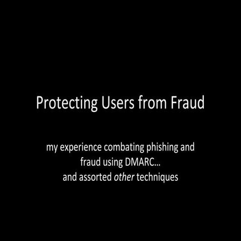Protecting Users from Fraud