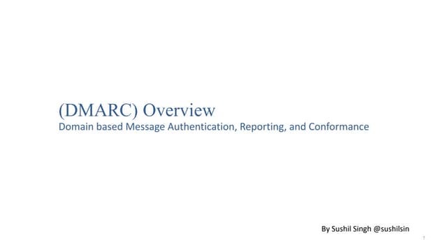 DMARC Overview