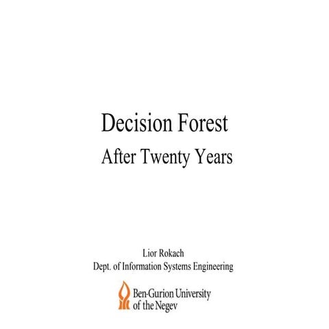 Decision Forest: Twenty Years of Research