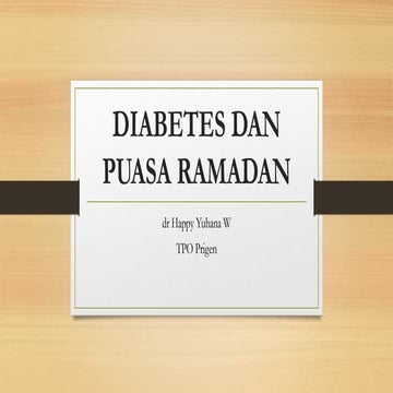 Diabetes Mellitus dan puasa ramadan.pptx