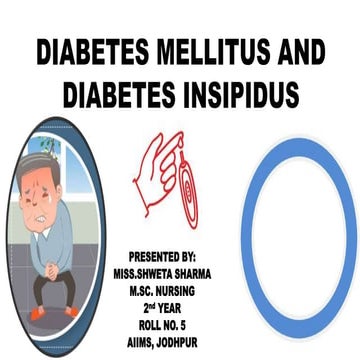 Diabetes mellitus and diabetes insipidus