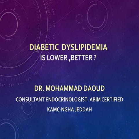 Diabetic  Dyslipidemia Slide Share