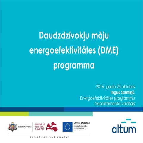 Daudzdzīvokļu dzīvojamās ēkas energoefektivitātes projekts. Nosacījumi un pro...