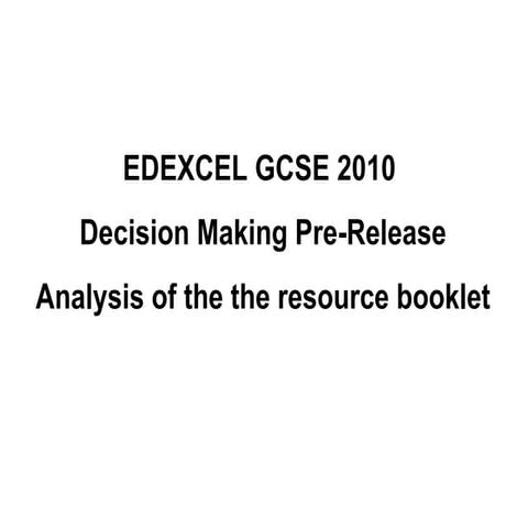 GCSE Decision Making Paper 2010 | PPT