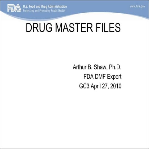 Drug Master Files for Pharma Industry... | PDF
