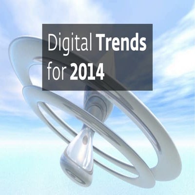 Digital Trends for 2014 - DMF13