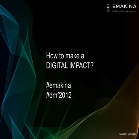 How to make a digital impact?
