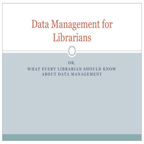 Data Management for Librarians