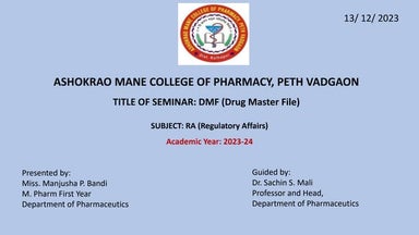Drug Master File (Regulatory Affairs) PPT