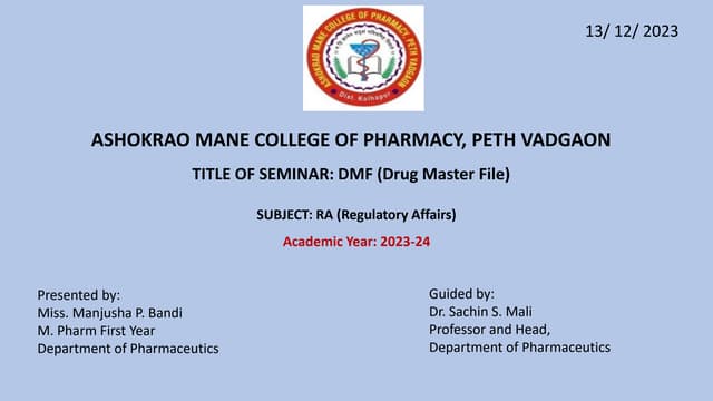 Drug Master File (Regulatory Affairs) PPT