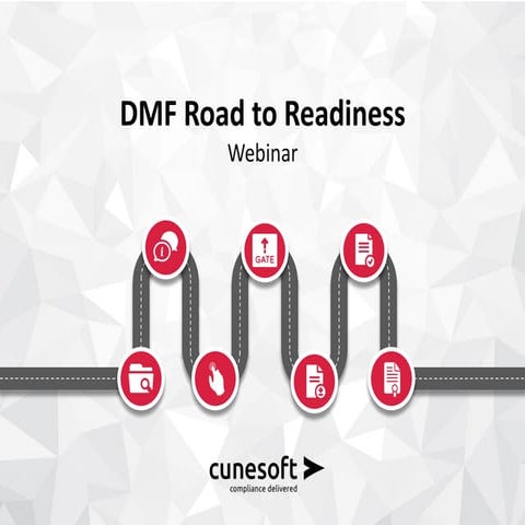 DMF in eCTD Format - Road to Readiness