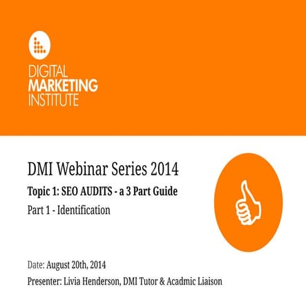 DMI Webinar Series - SEO Audits (Part 1 of 3)
